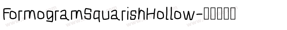 FormogramSquarishHollow字体转换