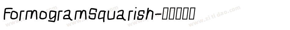 FormogramSquarish字体转换