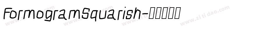 FormogramSquarish字体转换