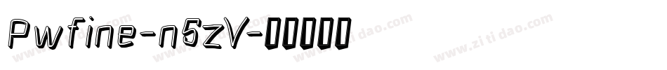 Pwfine-n5zV字体转换
