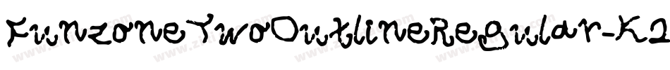 FunzoneTwoOutlineRegular-K2RZ字体转换 FunzoneTwoOutlineRegular-K2RZ字体转换