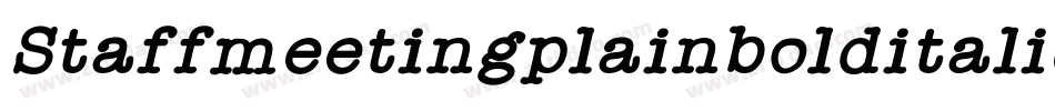 Staffmeetingplainbolditalic-LBWW字体转换
