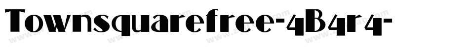 Townsquarefree-4B4r4字体转换