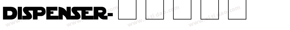 dispenser字体转换