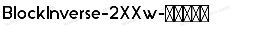BlockInverse-2XXw字体转换