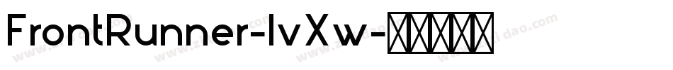 FrontRunner-lvXw字体转换 FrontRunner-lvXw字体转换