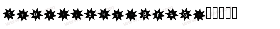 Starlight-BpaG字体转换