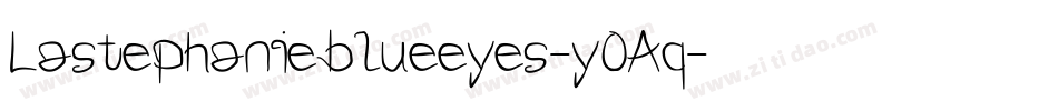 Lastephanieblueeyes-y0Aq字体转换