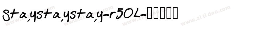 Staystaystay-r5OL字体转换