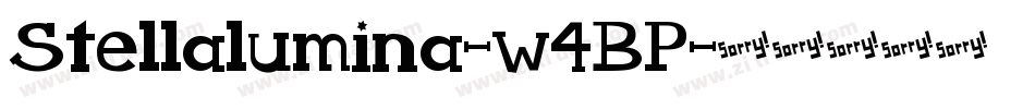 Stellalumina-w4BP字体转换