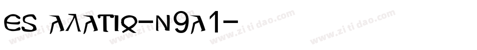Escalatio-n9a1字体转换