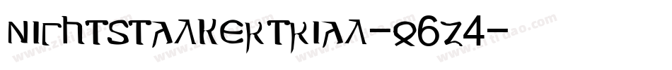 NightstalkerTrial-o6z4字体转换 NightstalkerTrial-o6z4字体转换