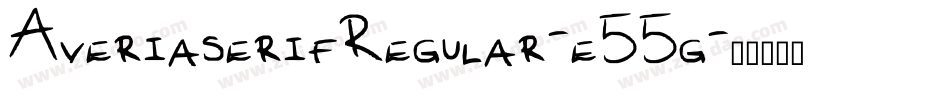 AveriaserifRegular-e55g字体转换