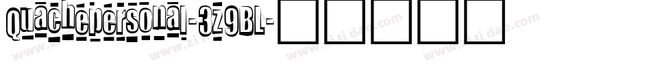 Quachepersonal-3z9BL字体转换
