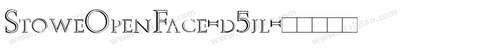 StoweOpenFace-d5jl字体转换