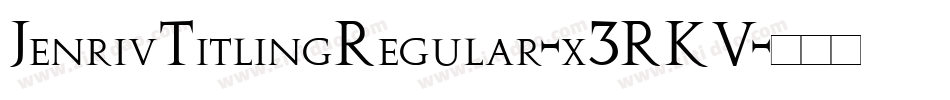 JenrivTitlingRegular-x3RKV字体转换