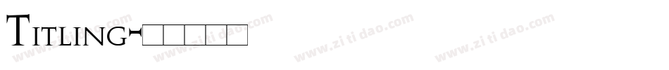 Titling字体转换