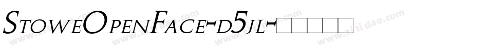 StoweOpenFace-d5jl字体转换