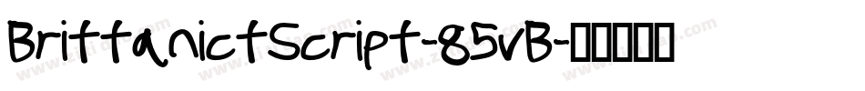 BrittanictScript-85vB字体转换