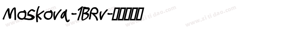 Moskova-1BRv字体转换