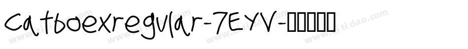 Catboexregular-7EYV字体转换