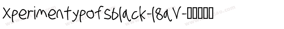 Xperimentypofsblack-l8aV字体转换