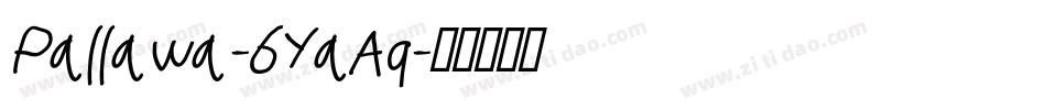 Pallawa-6YaAq字体转换