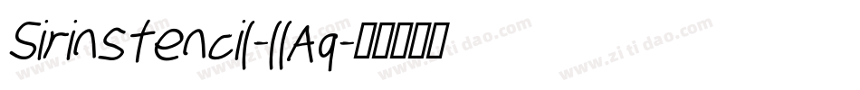 Sirinstencil-llAq字体转换