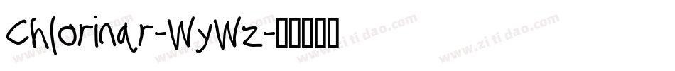 Chlorinar-WyWz字体转换 Chlorinar-WyWz字体转换