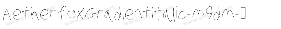 AetherfoxGradientItalic-m9dm字体转换