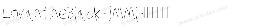LovantineBlack-jMMl字体转换