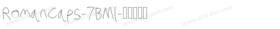 RomanCaps-7BMl字体转换
