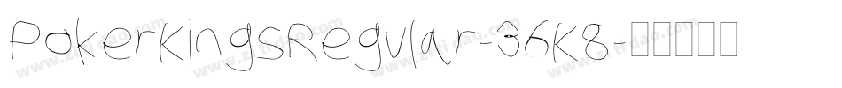 PokerKingsRegular-36K8字体转换