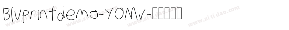 Bluprintdemo-YOMv字体转换