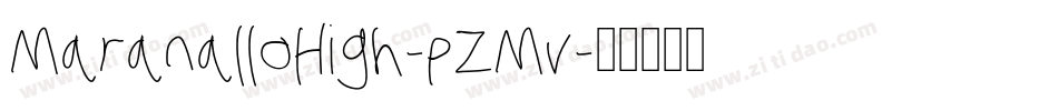 MaranalloHigh-pZMv字体转换