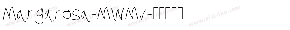 Margarosa-MWMv字体转换