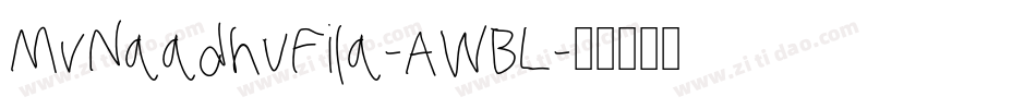MvNaadhuFila-AWBL字体转换