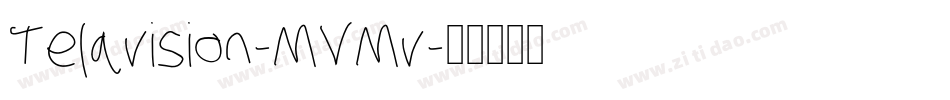 Telavision-MVMv字体转换