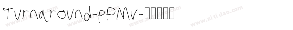 Turnaround-pPMv字体转换