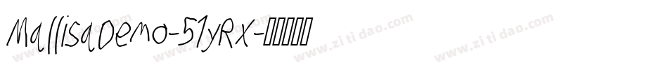 MallisaDemo-51yRx字体转换