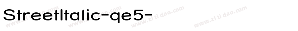 StreetItalic-qe5字体转换