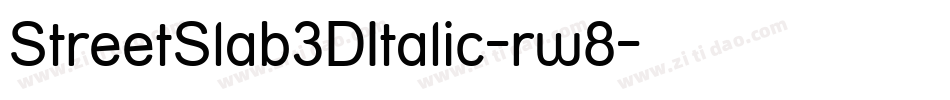 StreetSlab3DItalic-rw8字体转换