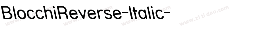 BlocchiReverse-Italic字体转换