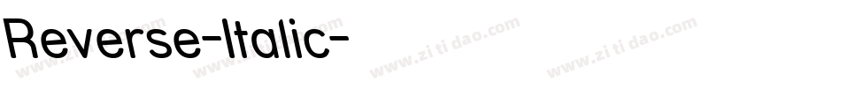 Reverse-Italic字体转换