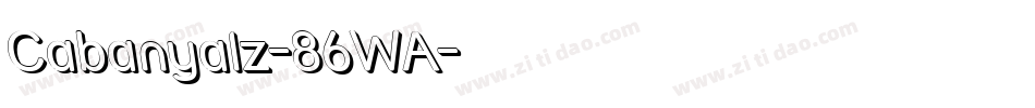 Cabanyalz-86WA字体转换