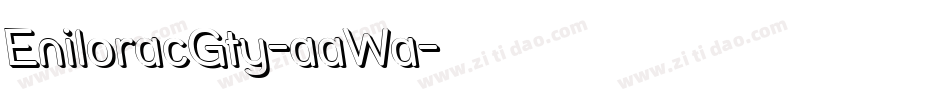 EniloracGty-aaWa字体转换