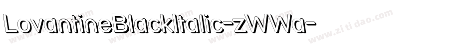 LovantineBlackItalic-zWWa字体转换