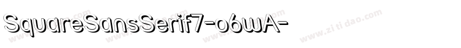 SquareSansSerif7-o6wA字体转换