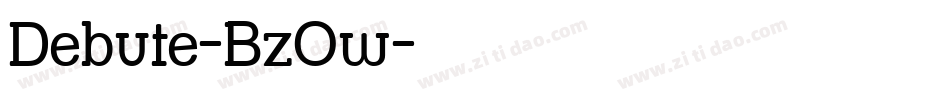Debute-BzOw字体转换