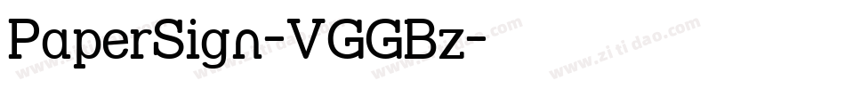 PaperSign-VGGBz字体转换